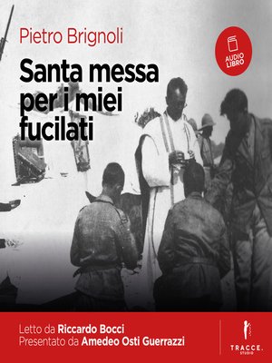 cover image of Santa messa per i miei fucilati